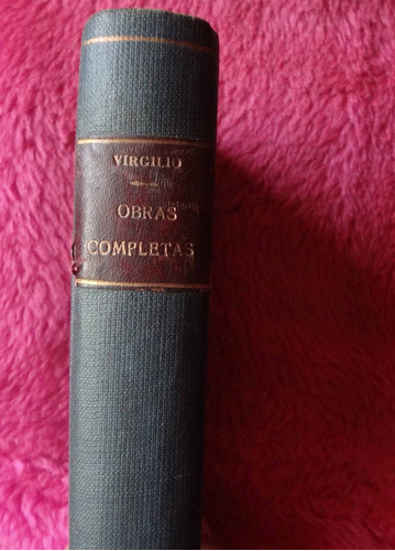 Obras Completas De Virgilio: Las Bucólicas - Las Geórgicas - 0