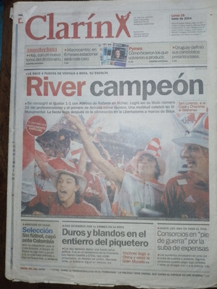 Diario * Clarin Y El Deportivo * River Campeon Año 2004 0