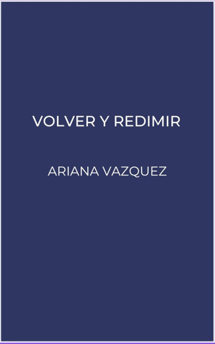 Volver Y Redimir -libro Pdf 0