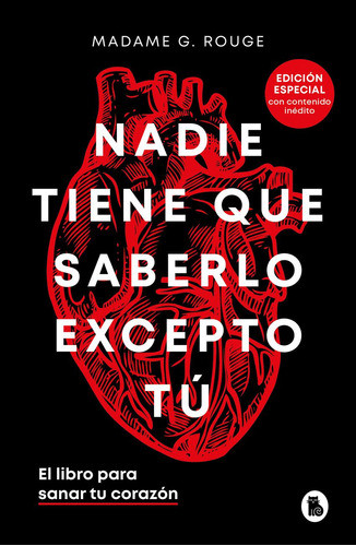 Libro: Nadie Tiene Que Saberlo Excepto Tú (edición Especial 0