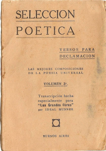 Seleccion Poetica - Versos Para Declamacion 0