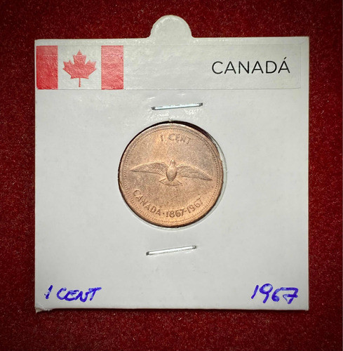 Moneda 1 Centavo Canada 1967 Km 65 Confederación Canadiense 0