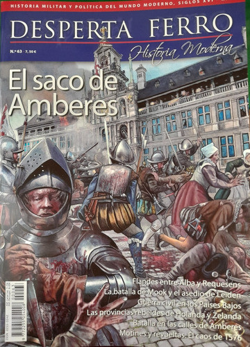 Revista Desperta Ferro Historia Moderna Saco De Amberes 0