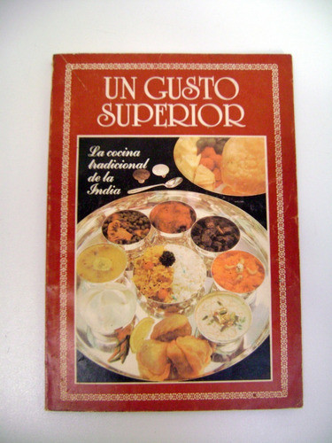 Un Gusto Superior La Cocina Tradicional De La India Boedo 0