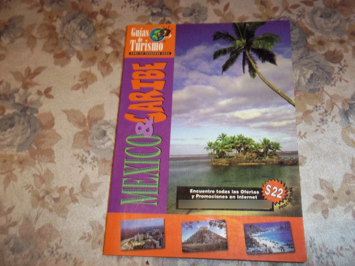 Guía De Turismo - Mexico & Caribe - Elizabeth Alanis 0