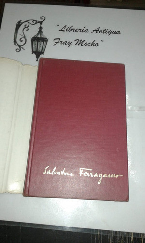 Shoemaker Of Dreams Autobiography Of Salvatore Ferragamo 1