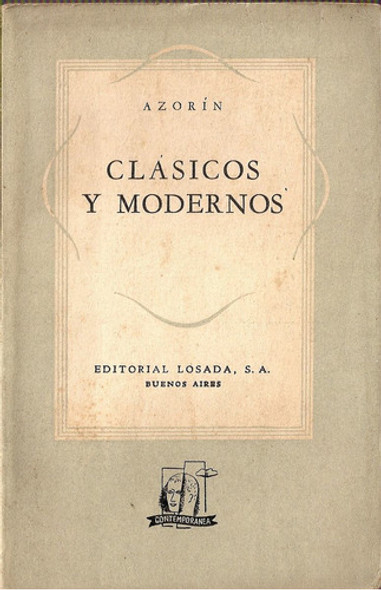 Clasicos Y Modernos -  Azorin - Losada 0
