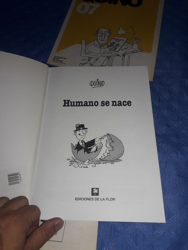 Humano Se Nace - Quino (libro) + 2 Fascículos De Quino 1