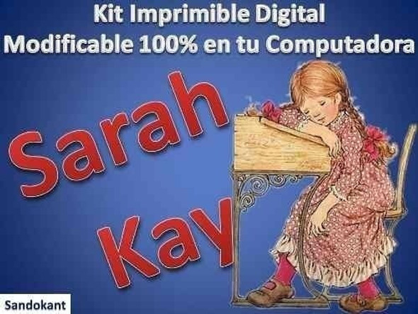 Kit Imprimible   Fiesta De Sarah Kay 1 Kit Imprimible   Fiesta De Sarah Kay 1
