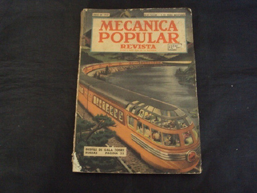 Revista Mecanica Popular Vol 1 # 3 (julio De 1947) 0