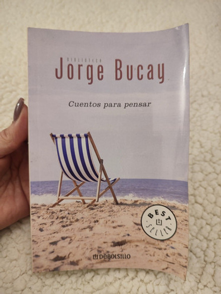 Libro Cuentos Para Pensar. Jorge Bucay 0