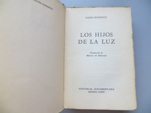 Los Hijos De La Luz Roger Peyrefitte Edit Sudamericana 1
