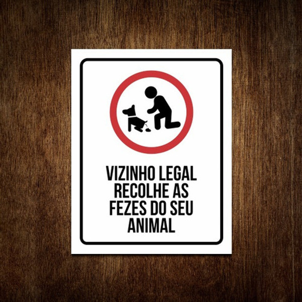 Kit 3 Placas Recolha Coco Fezes Cachorro Vizinho Legal 0 Kit 3 Placas Recolha Coco Fezes Cachorro Vizinho Legal 0