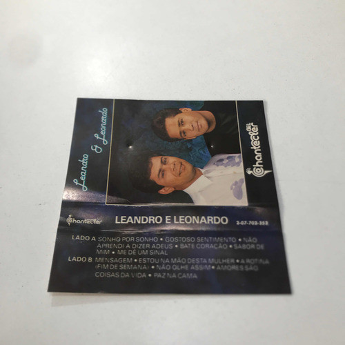 Fita Cassete- Leandro E Leonardo ( Chantecler ) 1