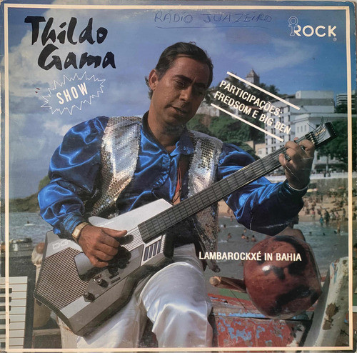 Lp - Thildo Gama - Lambarockxé In Bahia 0