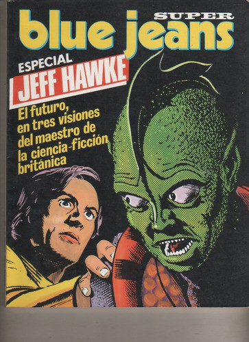 Revista * Blue Jeans * Historieta Nº 28 - Años 80 0