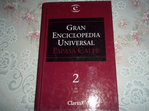 Gran Enciclopedia Universal Espasa-calpe - Clarin Tomo 2 0