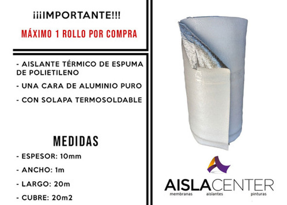 Aislante Térmico 10mm 1 Solapa Aluminio Puro Techos X 20 M 1
