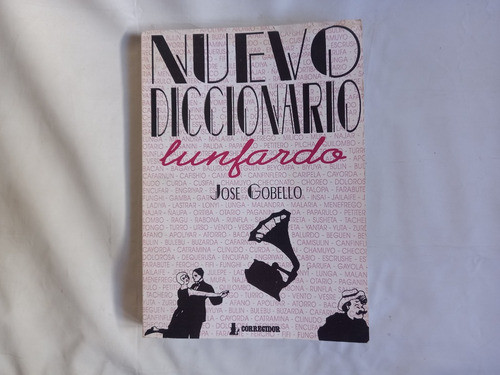 Nuevo Diccionario Lunfardo, Jose Gobello 0