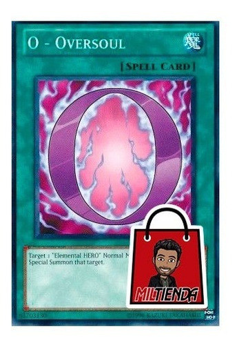 O - Oversoul - Miltienda - Yugioh - Héroe Elemental Hero 0