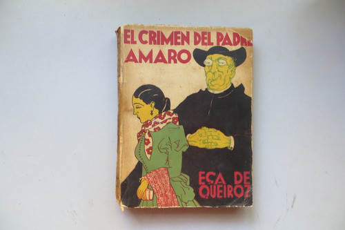 El Crimen Del Padre Amaro Eca De Queiroz Ed Albratros 1939 0
