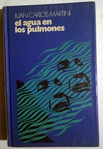 Juan Carlos Martini : El Agua En Los Pulmones - Los Asesinos 1
