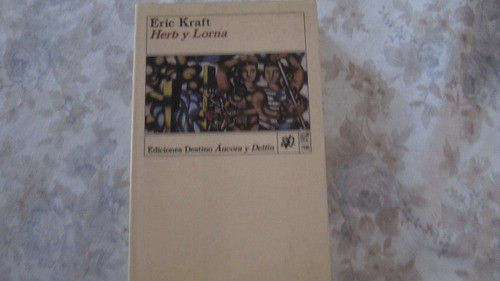 Herb Y Lorna - Una Historia De Amor - Eric Kraft 0