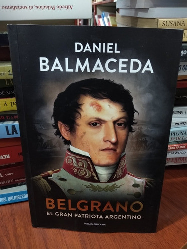 Belgrano Daniel Balmaceda Sudamericana Nuevo * 0