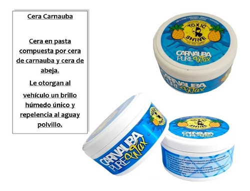 Cera Carnauba Y Abejas Toxic Shine Carnauba Pure Wax 1