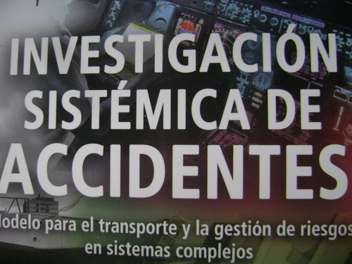 Investigación Sistémica De Accidentes. Covello. C/nvo! 0