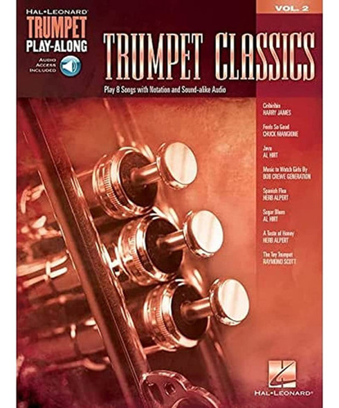 Trumpet Classics: Trumpet Play-along Volume 2 (hal Leonard T 0