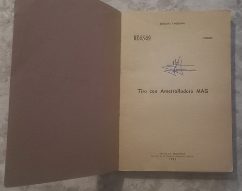 Tiro Con Ametralladora Mag - Ejercito Argentino - Año 1990 1