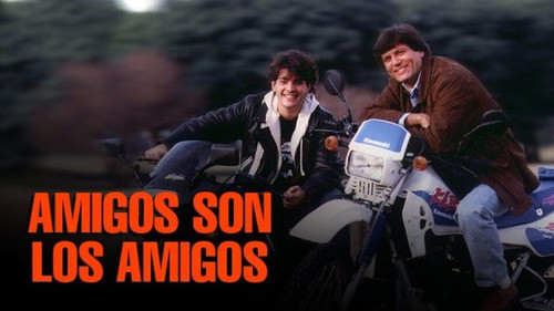 Amigos Son Los Amigos Serie 0