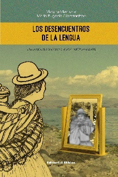 Los Desencuentros De La Lengua - Mamone, Viviana 0
