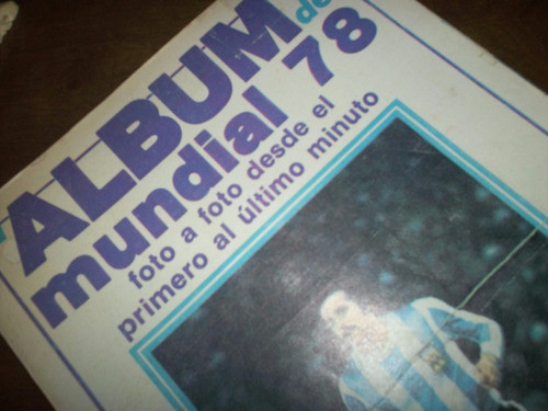 El Album Del Mundial 78 0