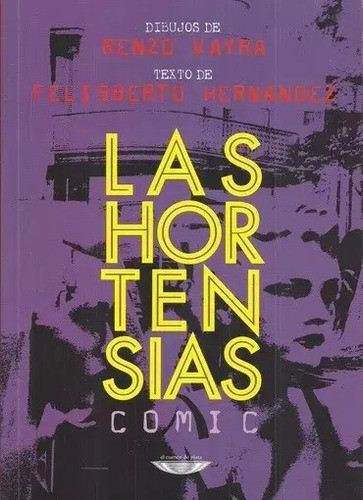 Las Hortensias (comic) - Felisberto Hernandez 0