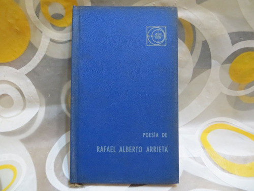 Poesia De Rafael Alberto Arrieta, Tapa Dura, Eudeba 0