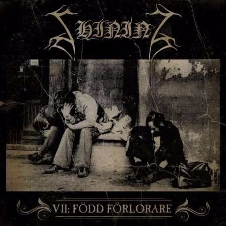Shining - Vii: Född Förlorare 0