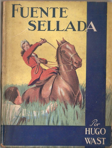 Fuente Sellada - Wast - Thau - Ejemplar Firmado 0