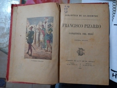 Francisco Pizarro Biblioteca De La Juventud 1901 1