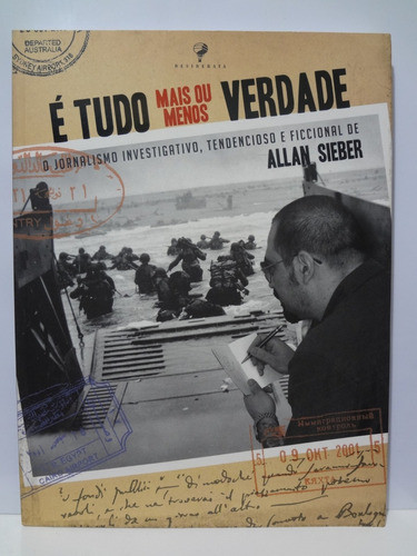 Livro É Tudo Mais Ou Menos Verdade Allan Sieber 0