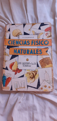 Ciencias Físico Naturales A Casanave Luis Lasserre 0