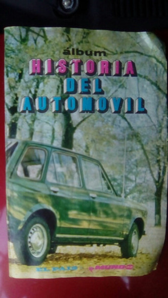 Antiguo Álbum Figuritas Historia Del Automóvil Completo 0