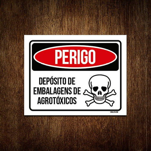 Placa Perigo Deposito Embalagens Agrotóxicos 18x23 0