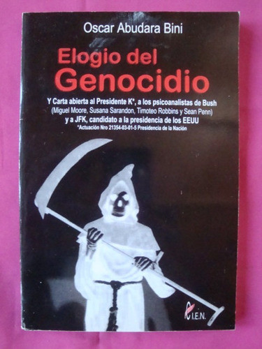 Elogio Del Genocidio - Oscar Abudara Bini 0