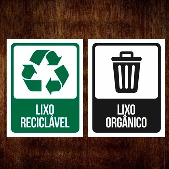 Kit Placa De Sinalização - Lixo Reciclável E Orgânico 27x35 0 Kit Placa De Sinalização - Lixo Reciclável E Orgânico 27x35 0