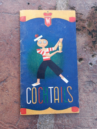 Antiguo Folleto Librito Cocktails Walkers Old Smuggler 0