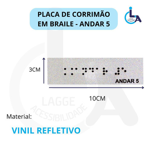 Kit 10 Placas Braile Autoadesiva 10x3cm Corrimão 5andar 1