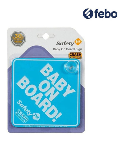 Cartel Safety 1st. Baby On Board Azul Febo 1