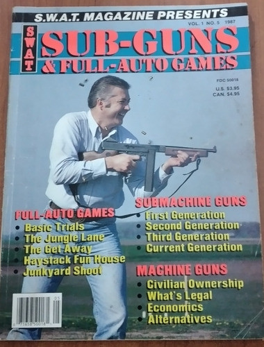 Revista Swat Sub-guns Y Full Auto Games N°5  Año 1987 0